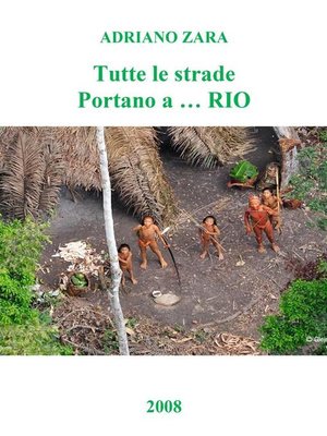cover image of Tutte le strade portano a...Rio